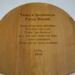 A pizza board with the words " vake & sandugula pizza boards from your first birthday to your very last.